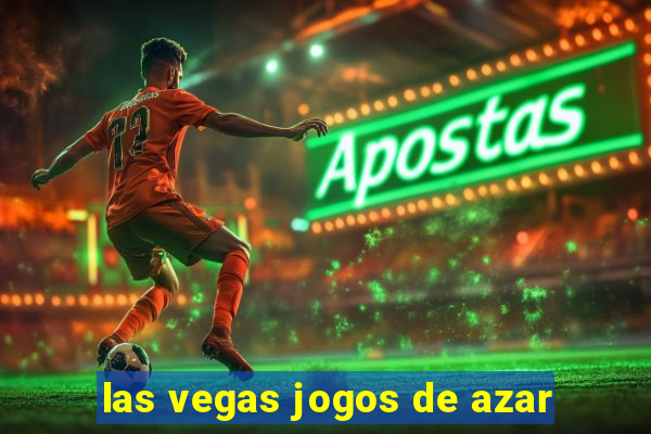 las vegas jogos de azar